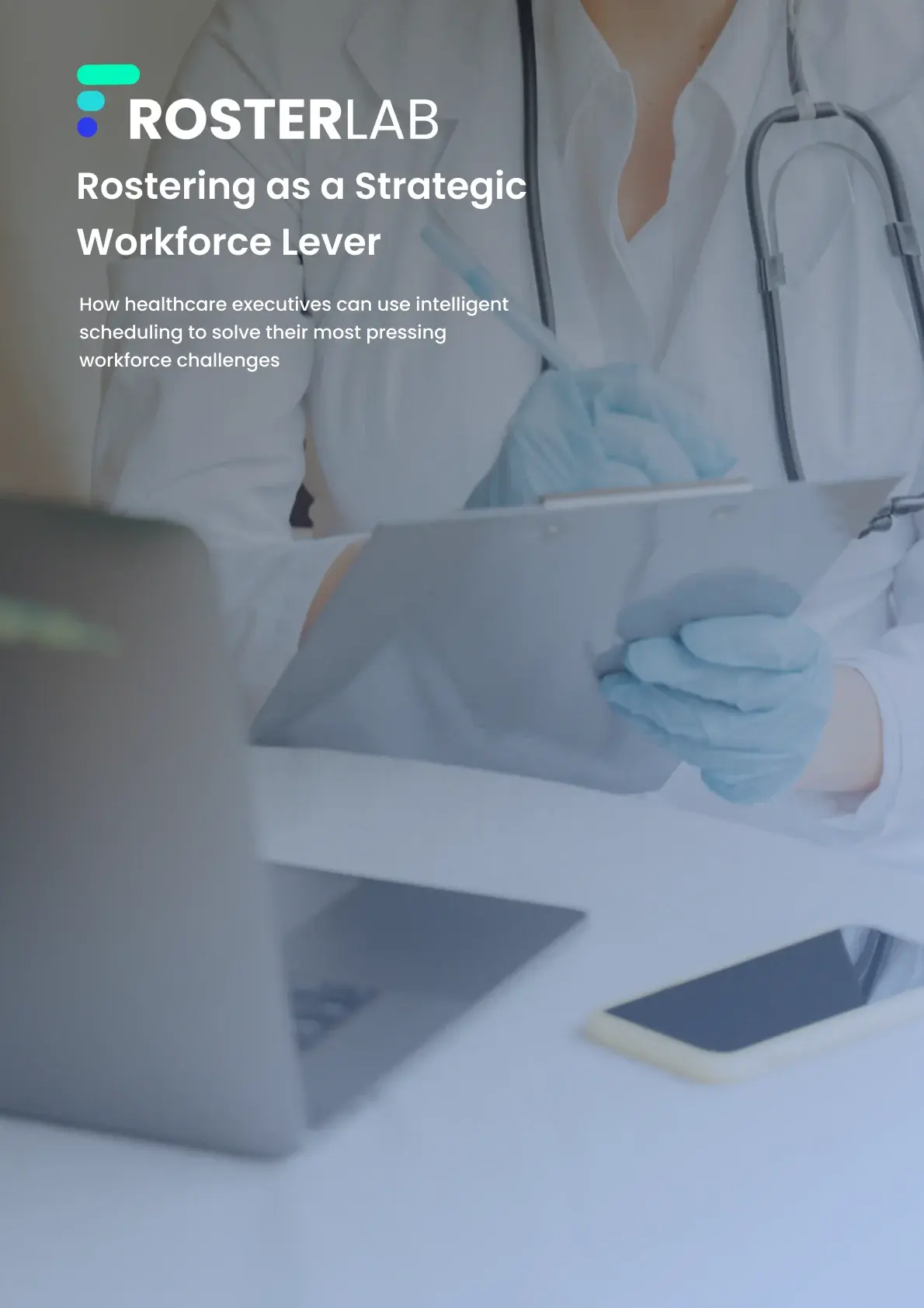 Rostering as a strategic workforce lever
