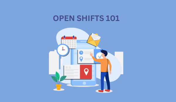 Thumbnail of Open shifts 101